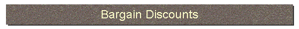 Bargain Discounts