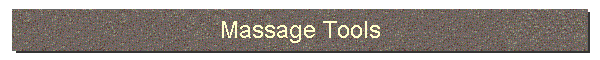 Massage Tools